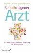 Sei dein eigener Arzt (eBook, ePUB) - Bild 1