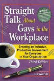 Straight Talk About Gays in the Workplace (eBook, ePUB)