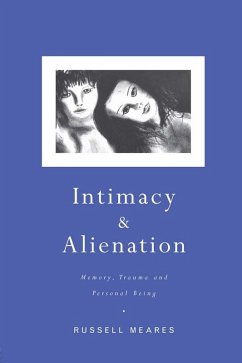 Intimacy and Alienation (eBook, ePUB) - Meares, Russell