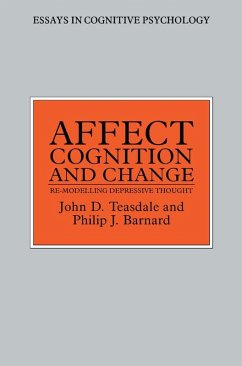 Affect, Cognition and Change (eBook, ePUB) - Barnard, Philip; Teasdale, John