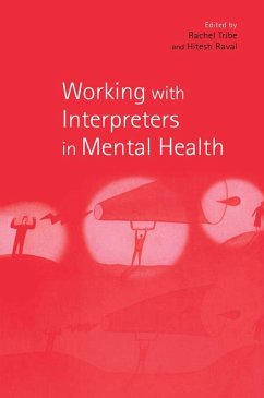 Working with Interpreters in Mental Health (eBook, ePUB)