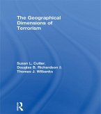 The Geographical Dimensions of Terrorism (eBook, ePUB)