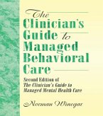 The Clinician's Guide to Managed Behavioral Care (eBook, PDF)