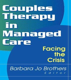 Couples Therapy in Managed Care (eBook, ePUB) - Brothers, Barbara Jo