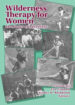 Wilderness Therapy for Women (eBook, PDF) - Cole, Ellen; Rothblum, Esther D; Tallman, Eve M