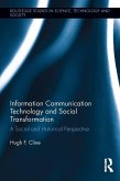 Information Communication Technology and Social Transformation (eBook, PDF)