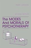 The Modes And Morals Of Psychotherapy (eBook, PDF)