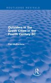 Outsiders in the Greek Cities in the Fourth Century BC (Routledge Revivals) (eBook, ePUB)