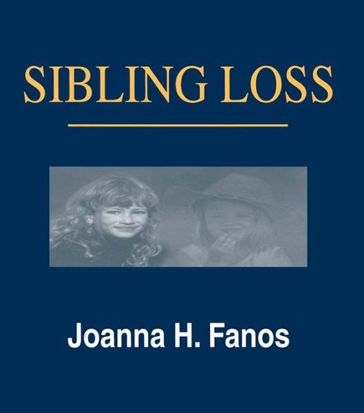 Sibling Loss (eBook, PDF) Sibling Loss (eBook, PDF)