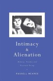 Intimacy and Alienation (eBook, PDF)