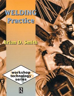 Welding Practice (eBook, ePUB) - Smith, Brian D