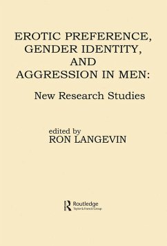 Erotic Preference, Gender Identity, and Aggression in Men (eBook, PDF)
