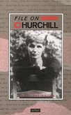 File On Churchill (eBook, PDF) File On Churchill (eBook, PDF)