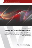 ADHS im Erwachsenenalter ADHS im Erwachsenenalter
