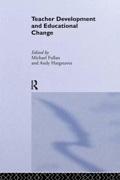 Teacher Development And Educational Change (eBook, PDF)