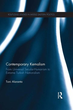 Contemporary Kemalism (eBook, ePUB) - Alaranta, Toni
