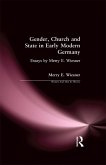 Gender, Church and State in Early Modern Germany (eBook, ePUB)