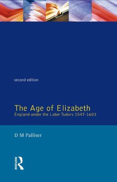 The Age of Elizabeth (eBook, PDF) - Palliser, D. M.