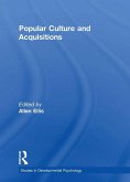 Popular Culture and Acquisitions (eBook, ePUB) Popular Culture and Acquisitions (eBook, ePUB)