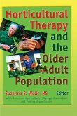 Horticultural Therapy and the Older Adult Population (eBook, ePUB)