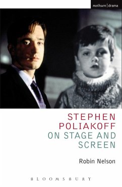 Stephen Poliakoff on Stage and Screen (eBook, PDF) - Nelson, Robin