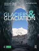 Glaciers and Glaciation, 2nd edition (eBook, ePUB)