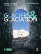 Glaciers and Glaciation, 2nd edition... - Bild 1