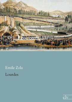 Lourdes - Zola, Émile
