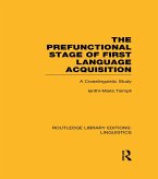 The Prefunctional Stage of First Language Acquistion (RLE Linguistics C: Applied Linguistics) (eBook, ePUB)