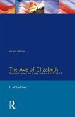 The Age of Elizabeth (eBook, ePUB)