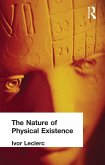 The Nature of Physical Existence (eBook, PDF) The Nature of Physical Existence (eBook, PDF)