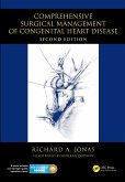 Comprehensive Surgical Management of Congenital Heart Disease (eBook, PDF)