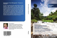 Participatory Forest Management - Panacea or Pretence? - Pfliegner, Kerstin