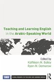 Teaching and Learning English in the Arabic-Speaking World (eBook, ePUB)