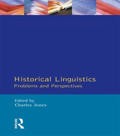 Historical Linguistics (eBook, PDF) - Jones, Charles