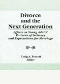 Divorce and the Next Generation (eBook, PDF)