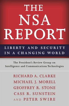 The Nsa Report - , President`s Rev;Clarke, Richard A.;Morell, Michael J.