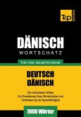 Wortschatz Deutsch-Dänisch für das Selbststudium - 7000 Wörter (eBook, ePUB)