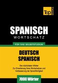 Wortschatz Deutsch-Spanisch für das Selbststudium - 7000 Wörter (eBook, ePUB)