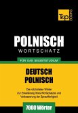 Wortschatz Deutsch-Polnisch für das Selbststudium - 7000 Wörter (eBook, ePUB)