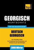 Wortschatz Deutsch-Georgisch für das Selbststudium - 3000 Wörter (eBook, ePUB)