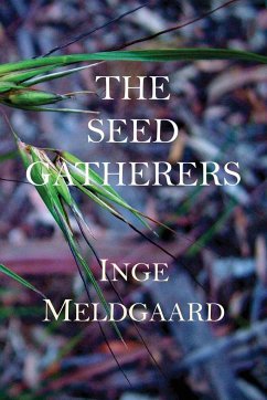 The Seed Gatherers - Meldgaard, Inge