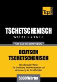 Wortschatz Deutsch-Tschetschenisch für das Selbststudium - 5000 Wörter (eBook, ePUB)
