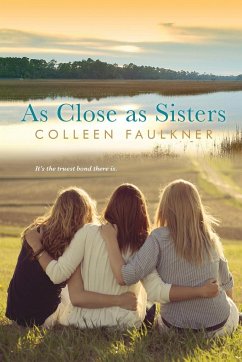As Close As Sisters - Faulkner, Colleen