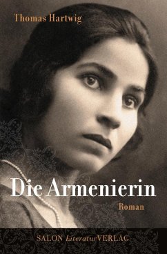 Die Armenierin - Hartwig, Thomas