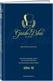 Guide Bleu Suisse 2014/15 Guide Bleu Suisse 2014/15