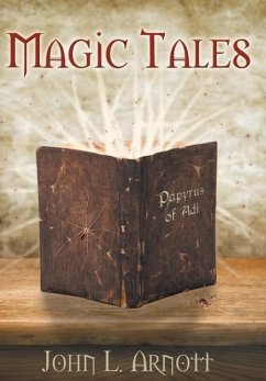 Magic Tales - Arnott, John L.