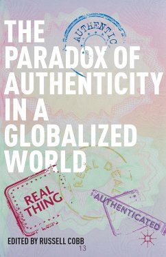 The Paradox of Authenticity in a Globalized World