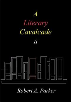 A Literary Cavalcade-II - Parker, Robert A.