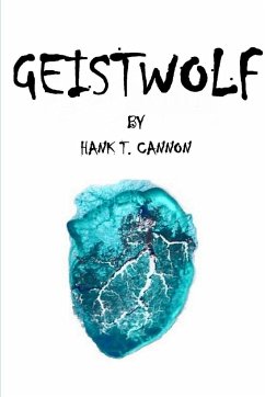 Geistwolf - Cannon, Hank T.